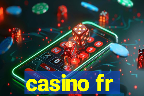 casino fr