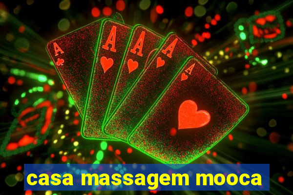 casa massagem mooca