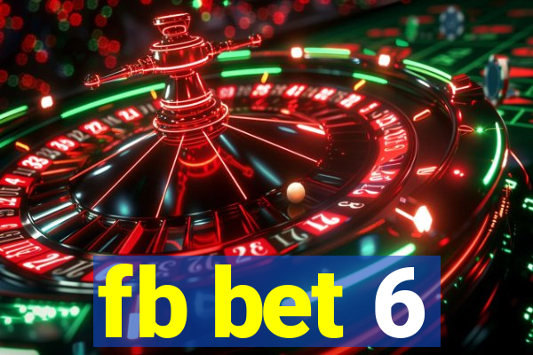 fb bet 6