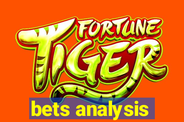 bets analysis