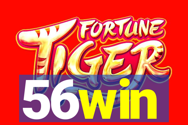 56win