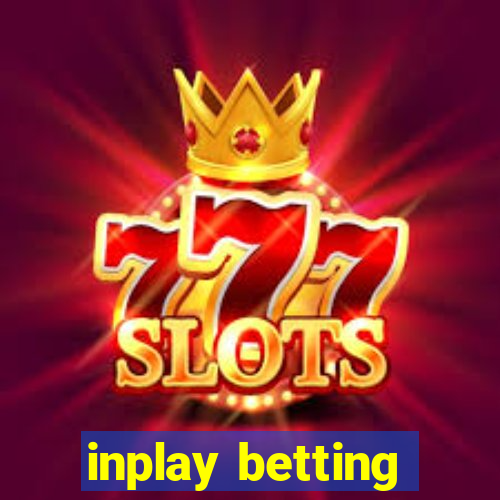 inplay betting