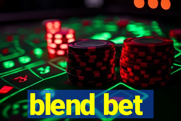 blend bet