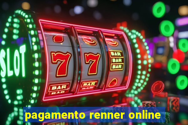 pagamento renner online