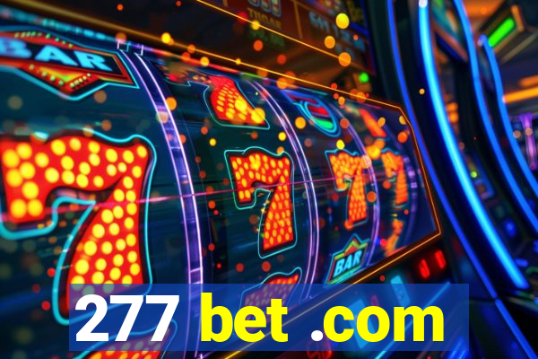 277 bet .com