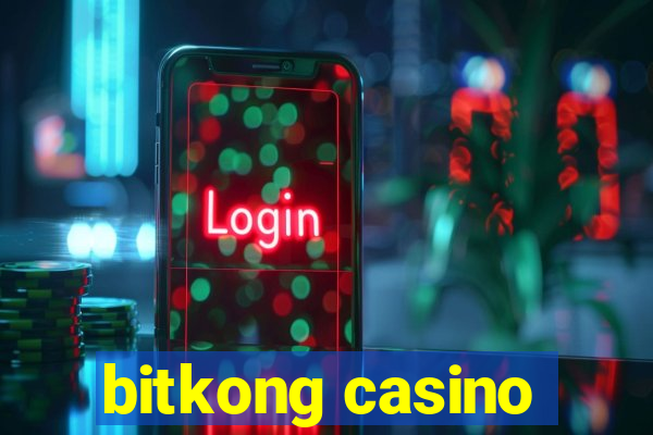 bitkong casino