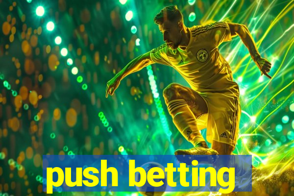 push betting