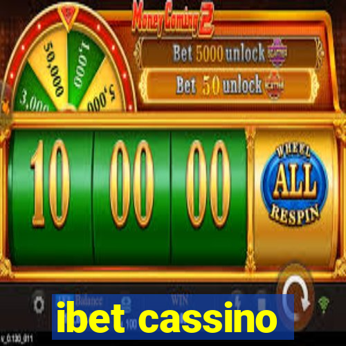 ibet cassino