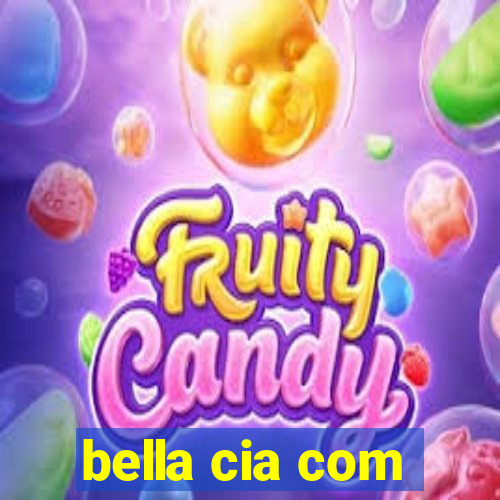 bella cia com