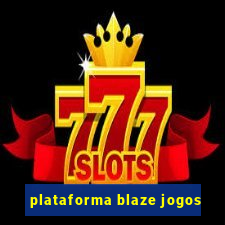 plataforma blaze jogos