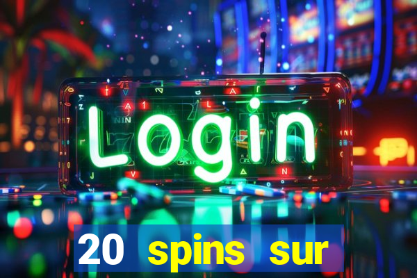 20 spins sur casino extra