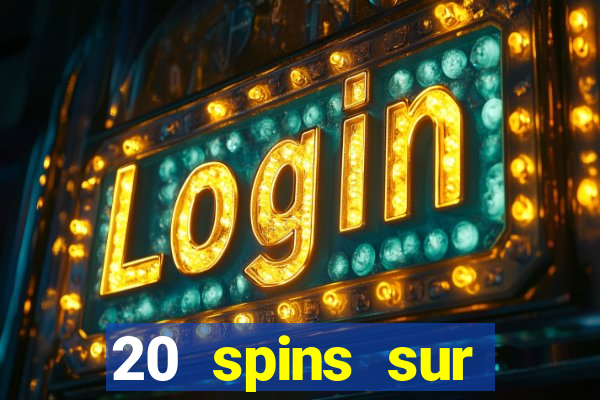 20 spins sur casino extra