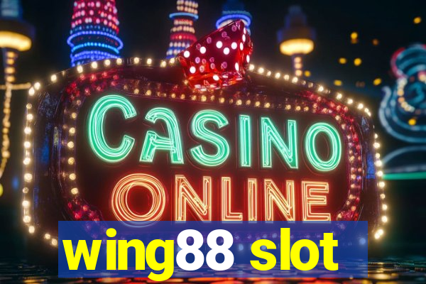 wing88 slot