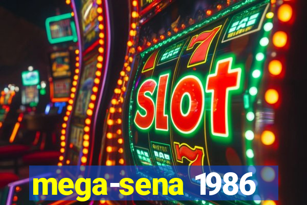 mega-sena 1986