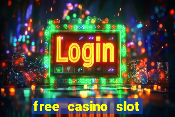 free casino slot games with bonus