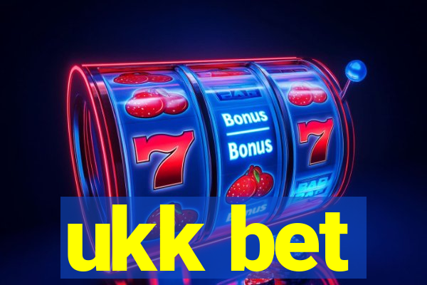 ukk bet