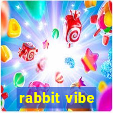 rabbit vibe