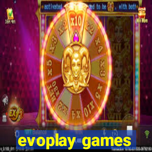 evoplay games