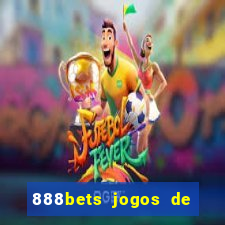 888bets jogos de hoje apostas