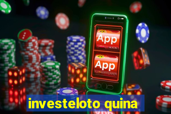 investeloto quina