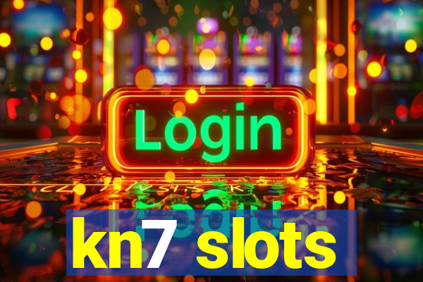 kn7 slots