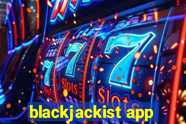 blackjackist app