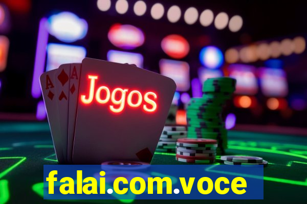 falai.com.voce