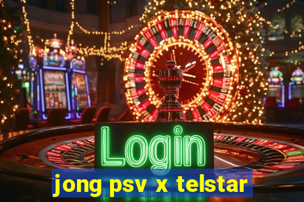 jong psv x telstar