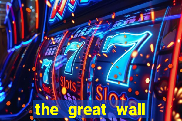 the great wall slot free play