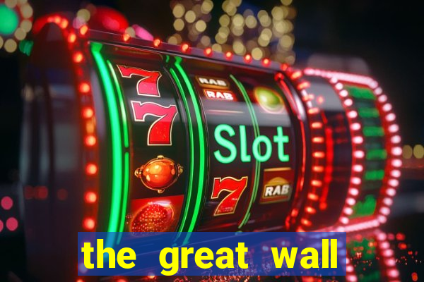 the great wall slot free play