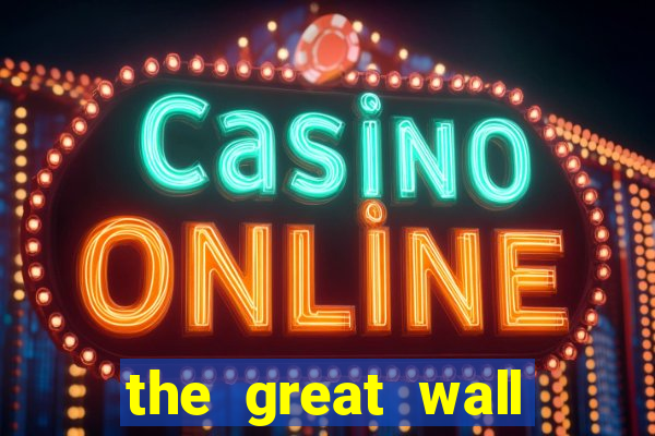 the great wall slot free play