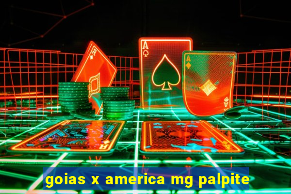 goias x america mg palpite