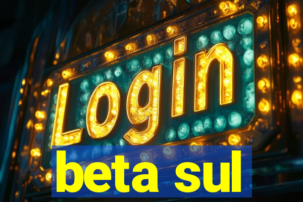 beta sul