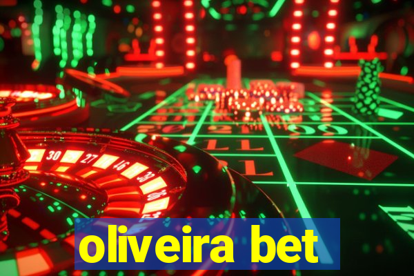 oliveira bet