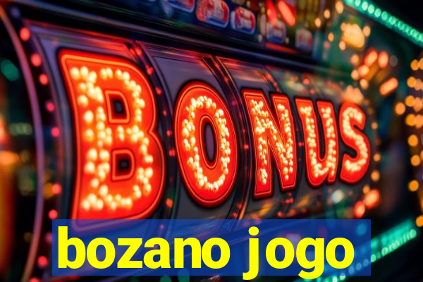 bozano jogo