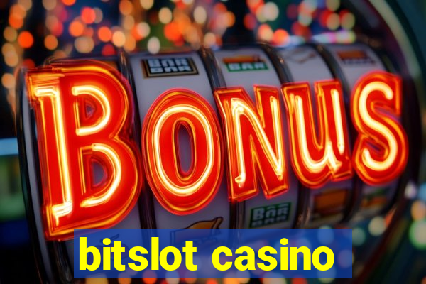 bitslot casino