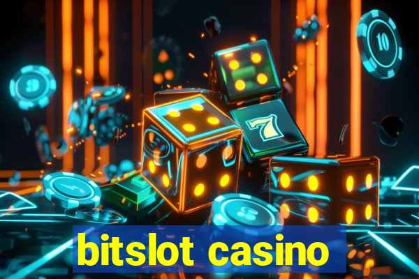 bitslot casino