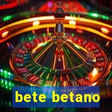 bete betano