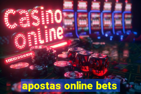 apostas online bets