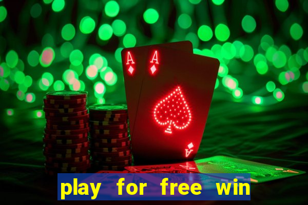 play for free win for real bingo