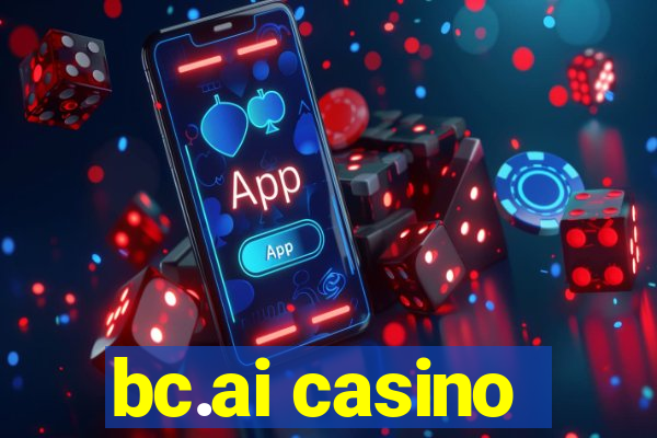 bc.ai casino