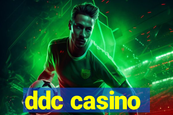 ddc casino