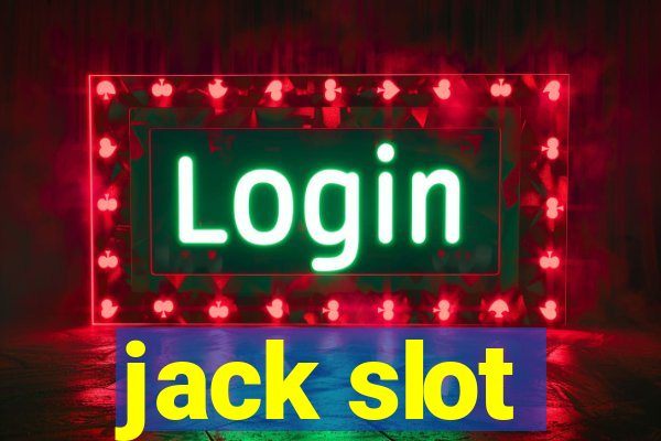 jack slot