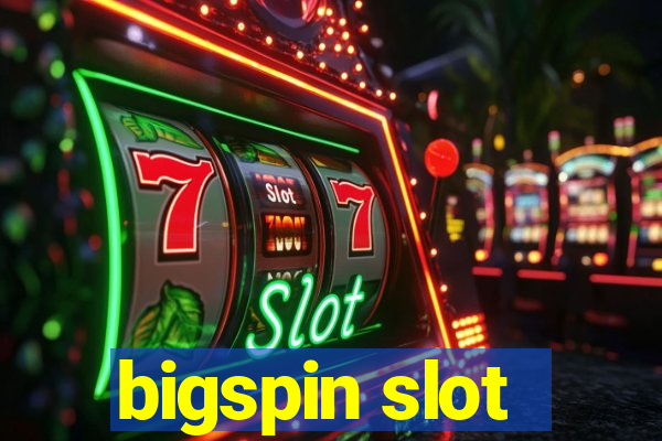 bigspin slot