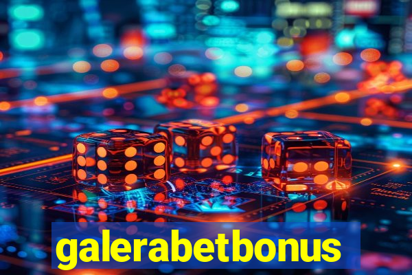 galerabetbonus