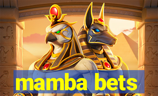 mamba bets