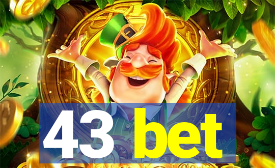 43 bet