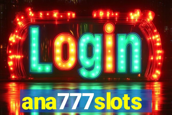 ana777slots