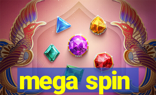 mega spin