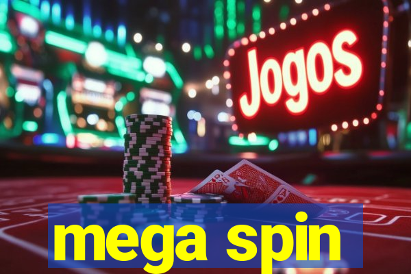 mega spin